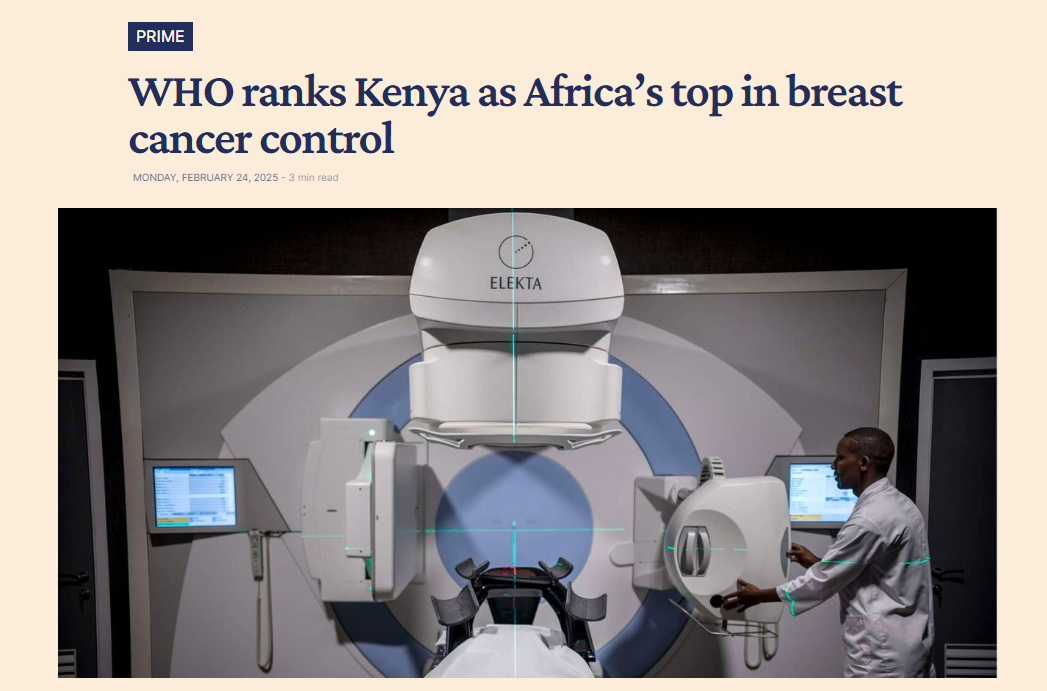 Kenya Leads Africa in Breast Cancer Control: WHO Report Highlights Nation’s Success.