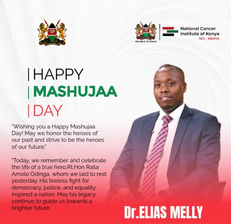 NCI-K CELEBRATES CEO DR. ELIAS MELLY IN THIS MASHUJAA DAY, 2025.